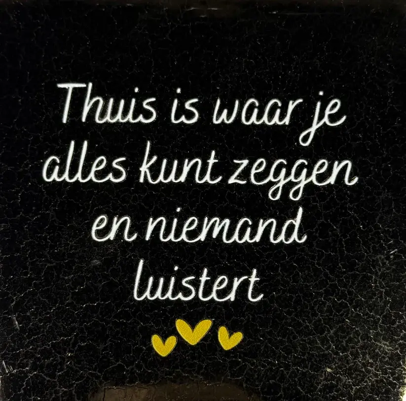 Tegeltje Thuis is waar... goud