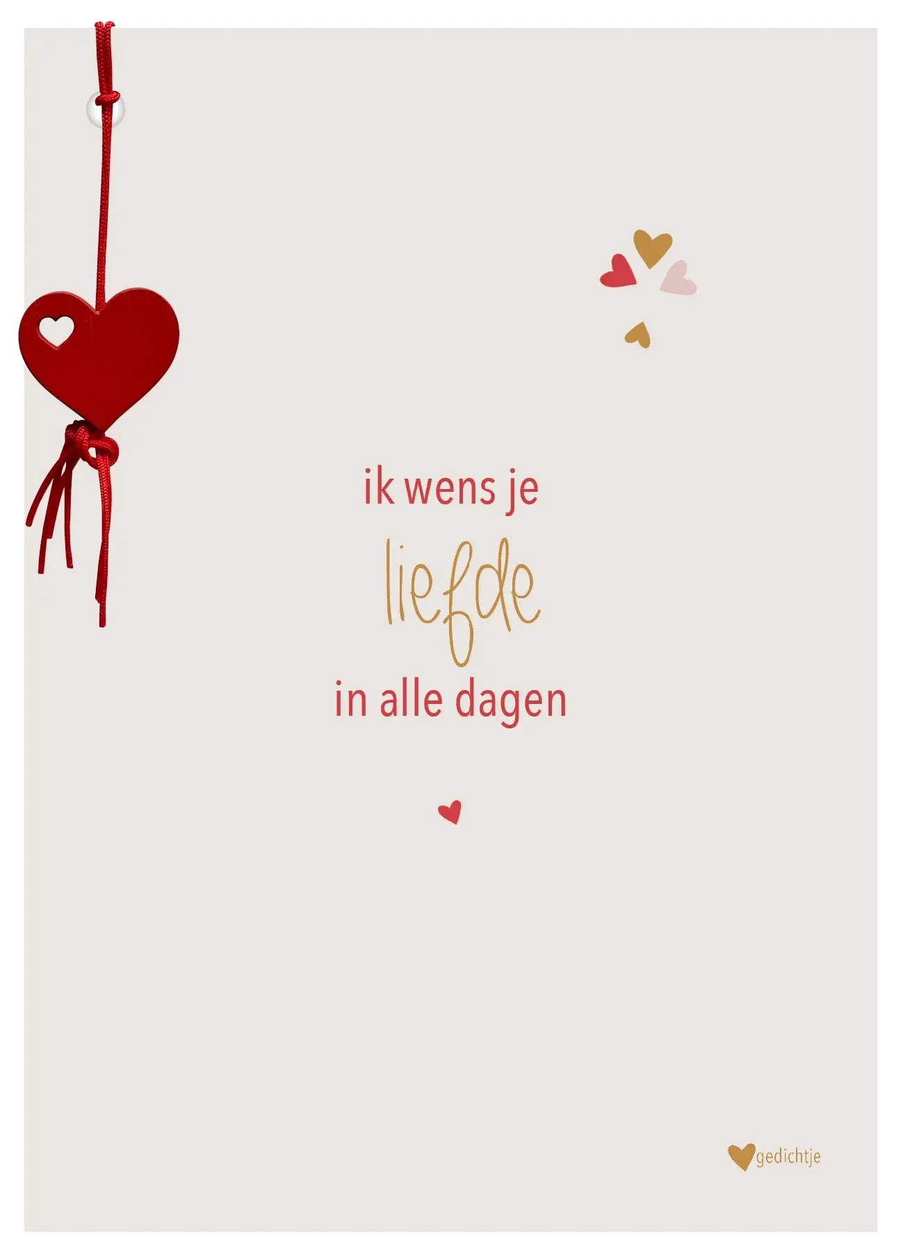 Ik wens je liefde in alle dagen