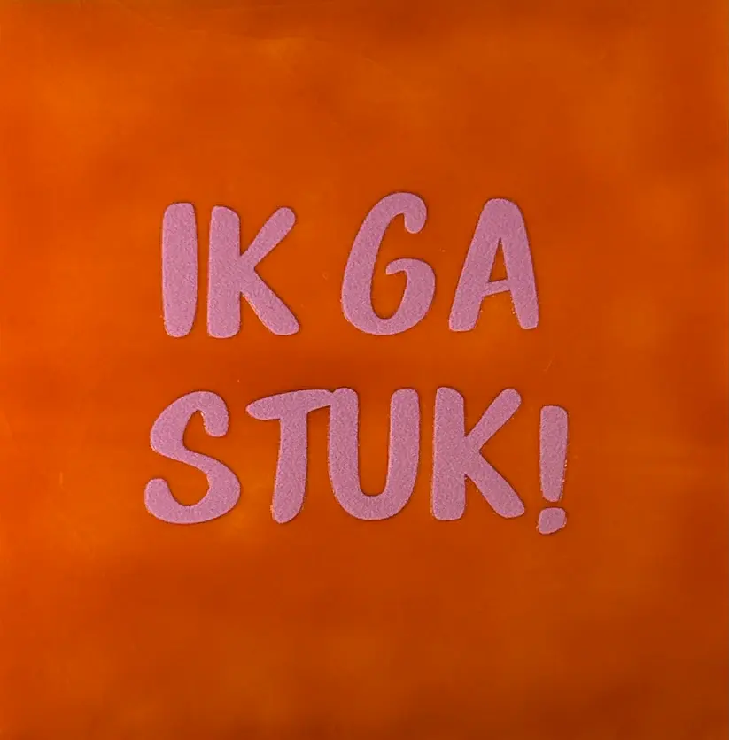 Tegeltje 'ík ga stuk' oranje