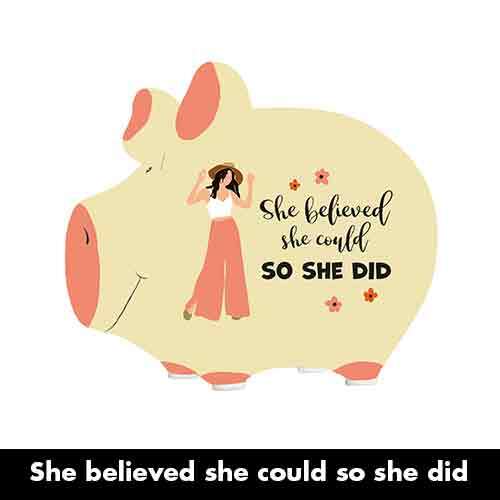 Spaarpot She believed