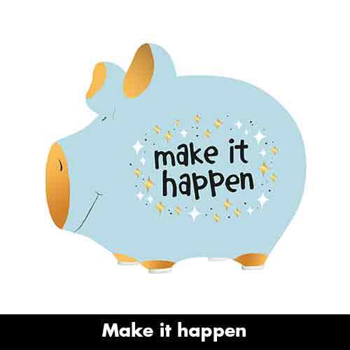Spaarpot Make it happen