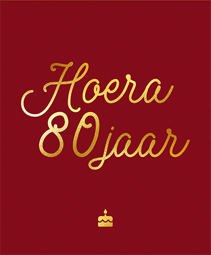 Hoera, 80 jaar (kleur)