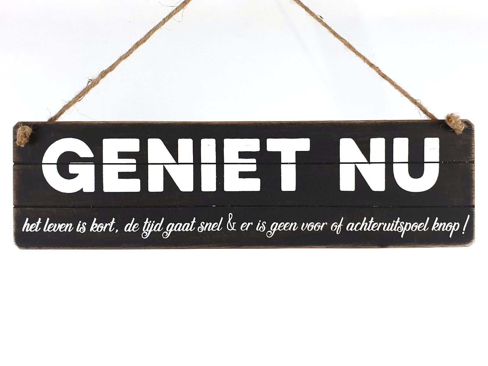 tekstbord 10x35cm Geniet nu black wash