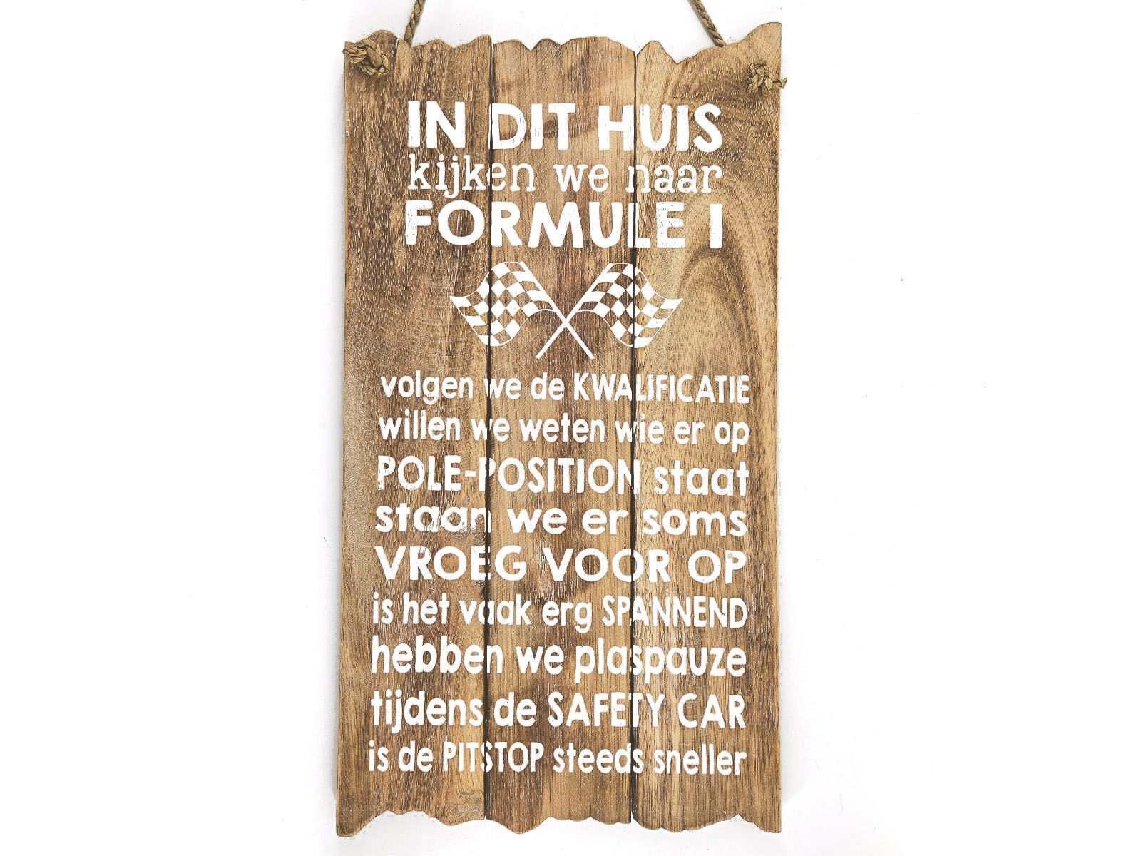 Woodart tekstbord 55x30cm in dit huis kijken we naar formule 1