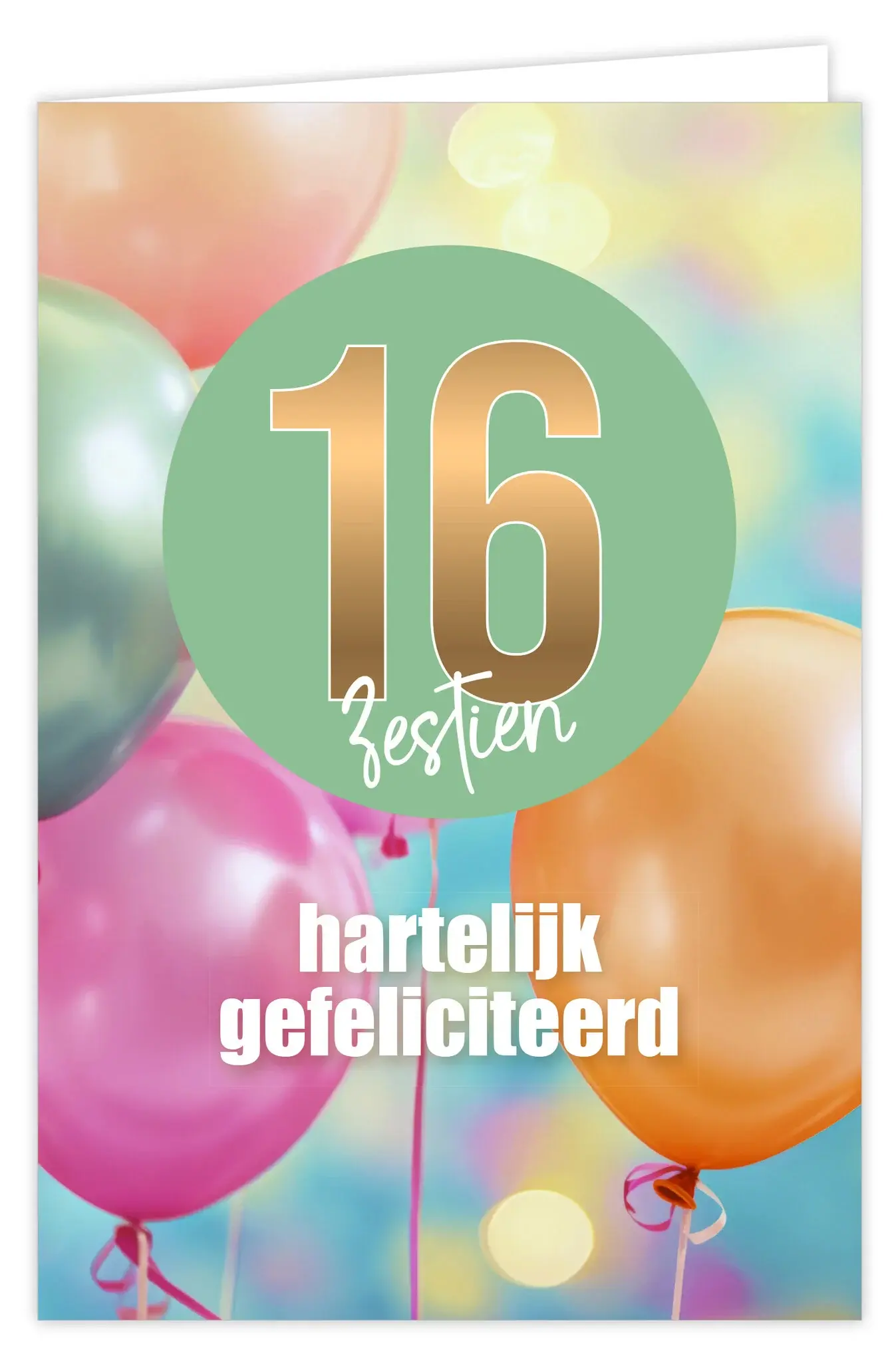 Wenskaart 16 hartelijk gefeliciteerd