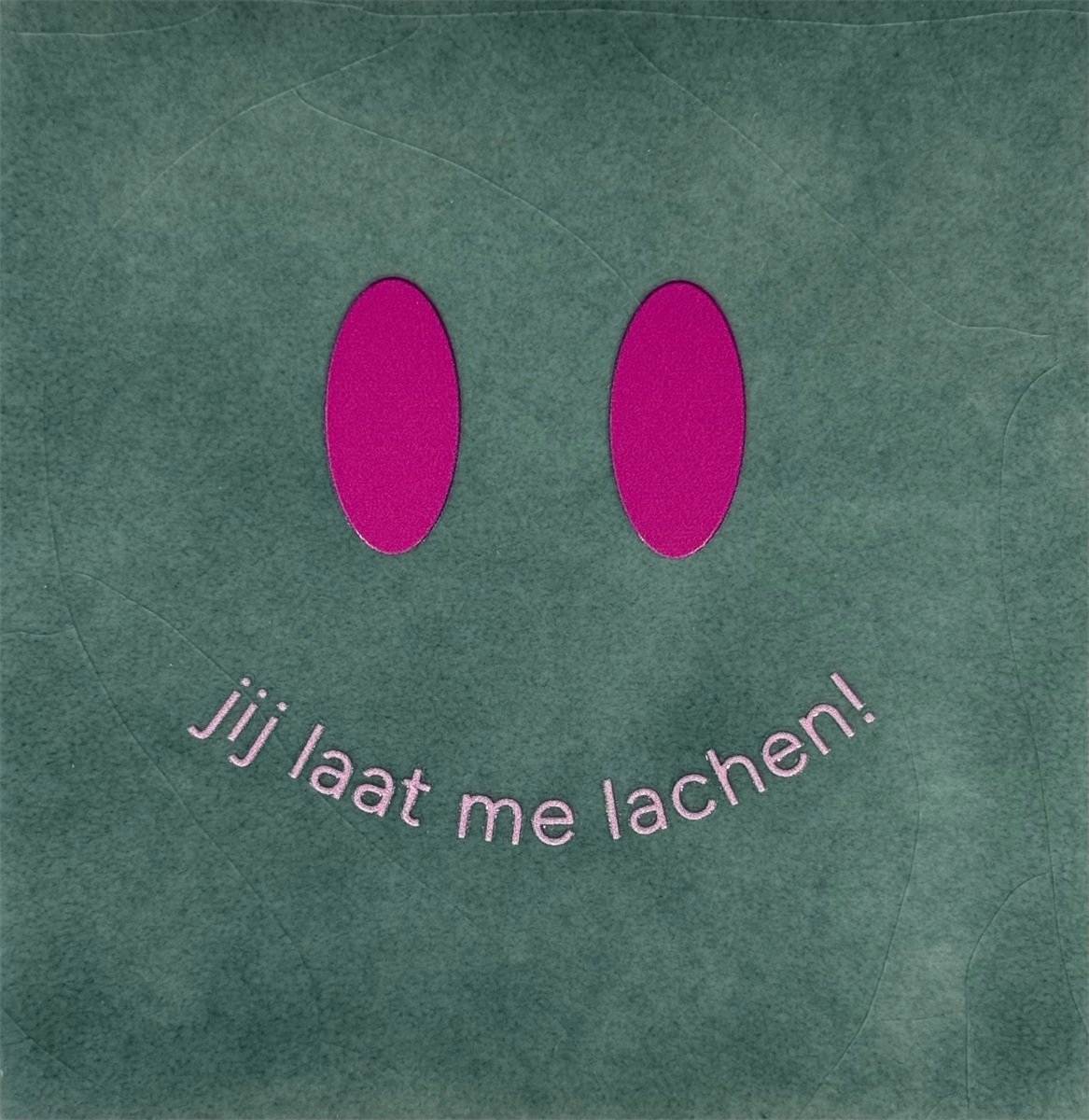 Tegeltje Jij laat me lachen. groen/roze